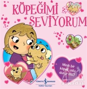 Köpeğimi Seviyorum