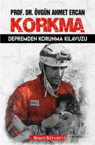 Korkma - Depremden Korunma Yolu