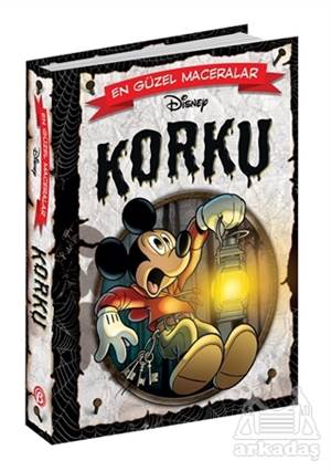 Korku - Disney En Güzel Maceralar