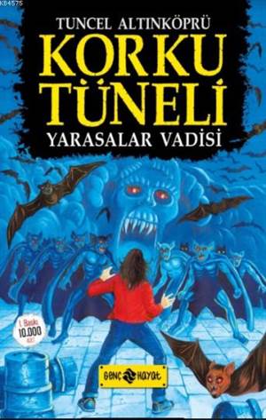 Korku Tüneli 1 - Yarasalar Vadisi