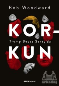 Korkun - Trump Beyaz Saray'da