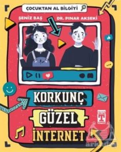 Korkunç Güzel İnternet - Çocuktan Al Bilgiyi