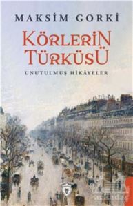 Körlerin Türküsü