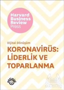 Koronavirüs: Liderlik Ve Toparlanma - Dijital Dönüşüm