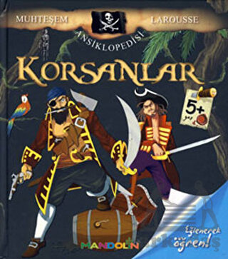 Korsanlar - Muhteşem Larousse Ansiklopedisi