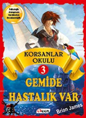 Korsanlar Okulu 3 - Gemide Hastalık Var