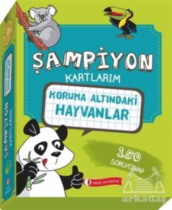 Koruma Altındaki Hayvanlar - Şampiyon Kartlarım