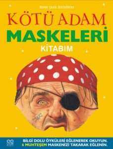 Kötü Adam Maskeleri Kitabım