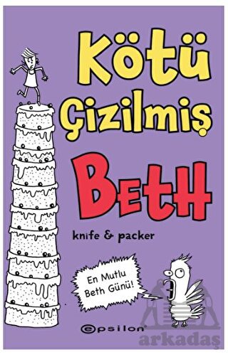 Kötü Çizilmiş Beth 3 - En Mutlu Beth Günü!