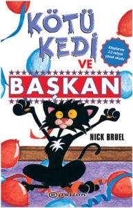 Kötü Kedi Ve Başkan