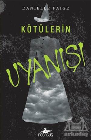 Kötülerin Uyanışı