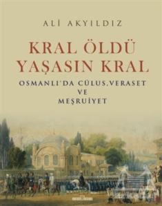 Kral Öldü Yaşasın Kral