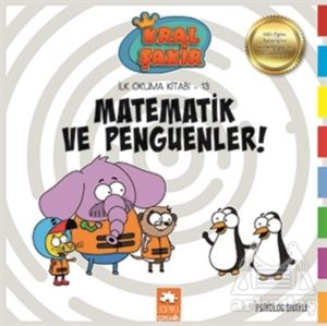 Kral Sakir İlk Okuma -13- Matematik Ve Pengu (Ekp)