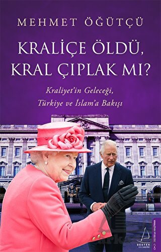 Kraliçe Öldü, Kral Çıplak Mı?