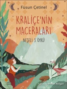 Kraliçe'nin Maceraları-Neşeli 3 Öykü