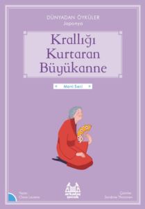 Krallığı Kurtaran Büyükanne