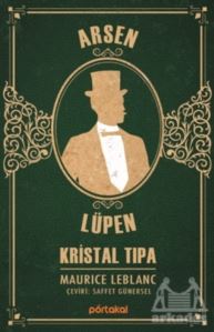 Kristal Tıpa - Arsen Lüpen