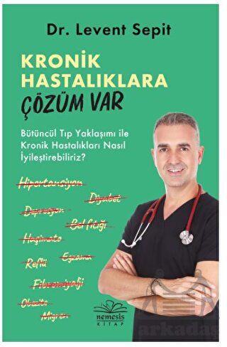 Kronik Hastalıklara Çözüm Var