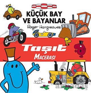 Küçük Bay Ve Bayanlar - Taşıt Macerası