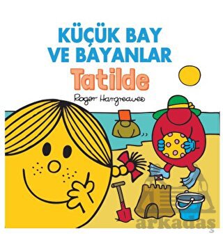 Küçük Bay Ve Bayanlar Tatilde