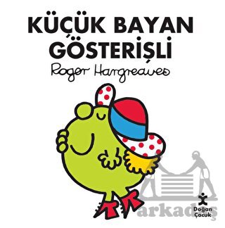 Küçük Bayan Gösterişli