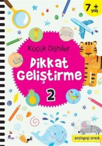 Küçük Dahiler Dikkat Geliştirme 2 (7+ Yaş)