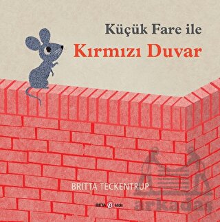 Küçük Fare İle Kırmızı Duvar