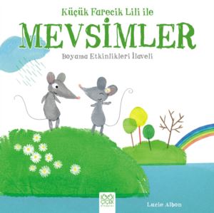 Küçük Farecik Lili İle Mevsimler