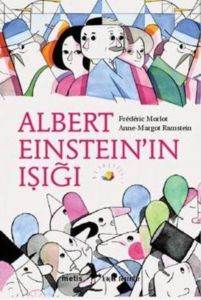 Küçük Filozoflar - Albert Einstein'ın Işığı