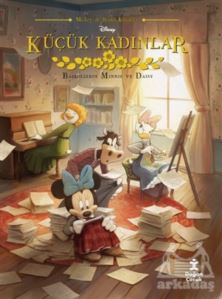 Küçük Kadınlar - Disney Mickey İle Renkli Klasikler