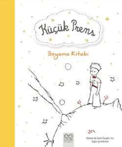 Küçük Prens: Boyama Kitabı