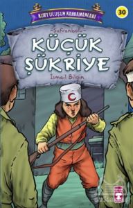 Küçük Şükriye - Kurtuluşun Kahramanları 3