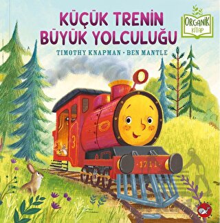 Küçük Trenin Büyük Yolculuğu