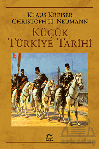 Küçük Türkiye Tarihi