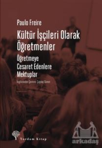 Kültür İşçileri Olarak Öğretmenler