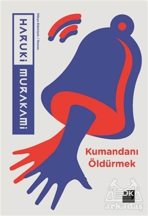 Kumandanı Öldürmek