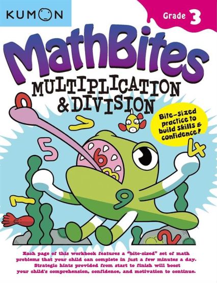 Kumon Math Bites: Grade 3 Multiplication & Division