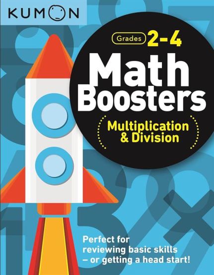 Kumon Math Boosters: Multiplication & Division