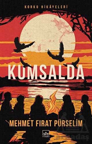 Kumsalda: Korku Hikayeleri