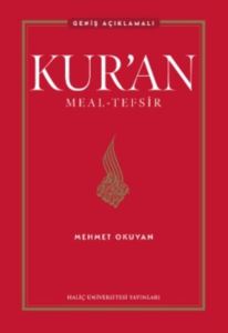 Kur’An Meal-Tefsir: Geniş Açıklamalı