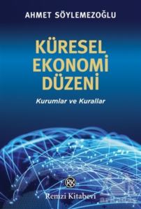 Küresel Ekonomi Düzeni