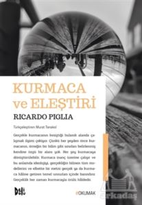 Kurmaca Ve Eleştiri