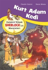 Kurt Adam Kedi - Dedektif Köpek Sherlock’Un Maceraları