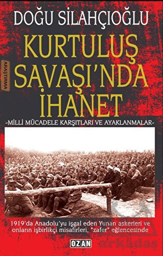 Kurtuluş Savaşında İhanet