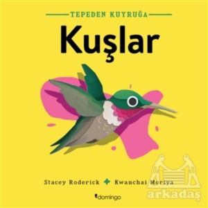 Kuşlar - Tepeden Kuyruğa