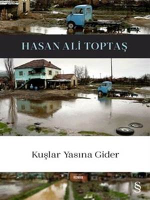 Kuşlar Yasına Gider