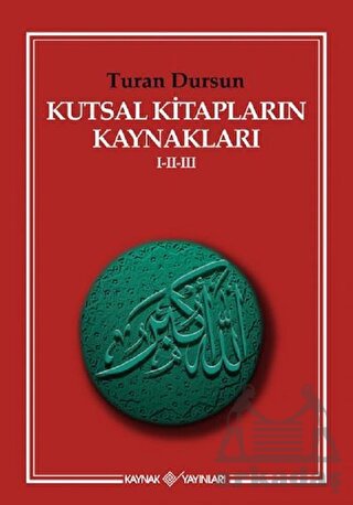 Kutsal Kitapların Kaynakları 1-2-3