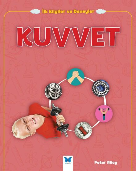 Kuvvet - İlk Bilgiler ve Deneyler