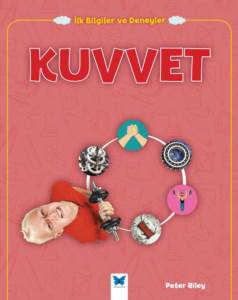 Kuvvet - İlk Bilgiler ve Deneyler