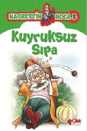 Kuyruksuz Sıpa; Nasrettin Hoca 3